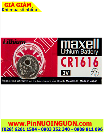 Pin CR1616 _Pin Maxell CR1616; Pin 3v lithium Maxell CR1616 _Cells in Japan _1viên